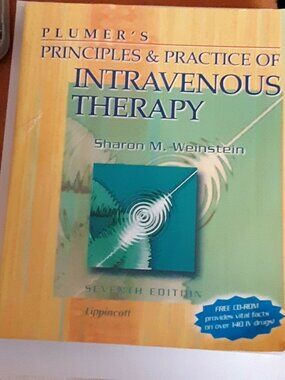 Plumers Principles and Practice of Intravenous Therapy Weinstein book and CD